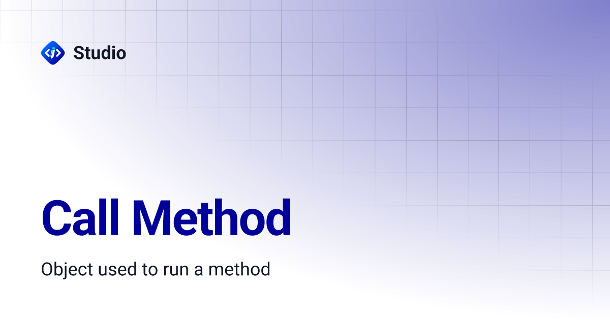 Call Method | Studio